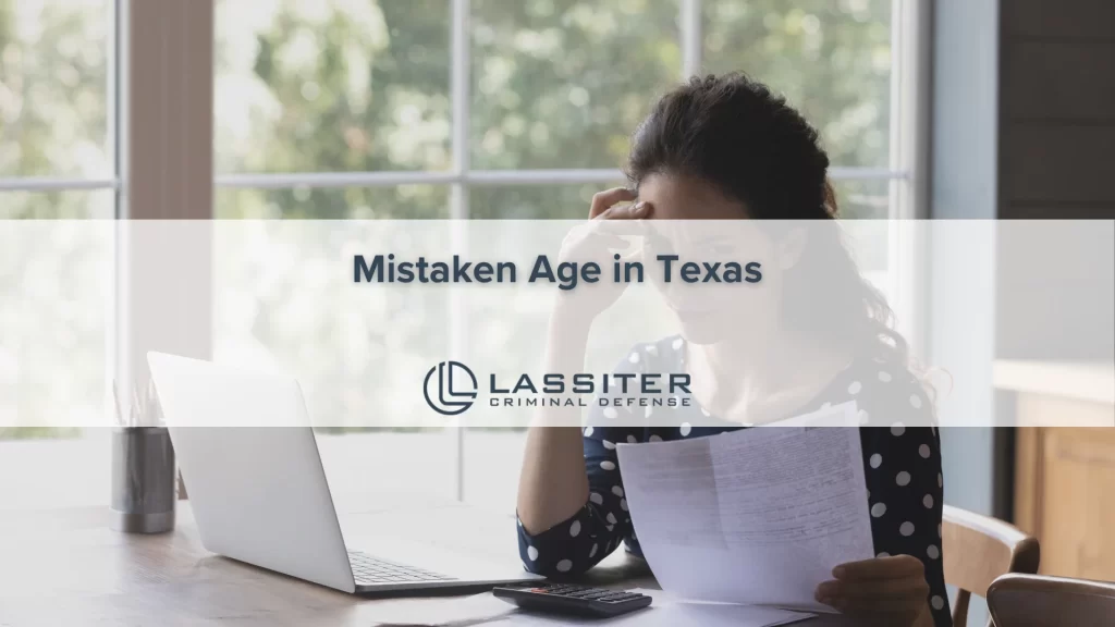 Mistaken Age in Texas