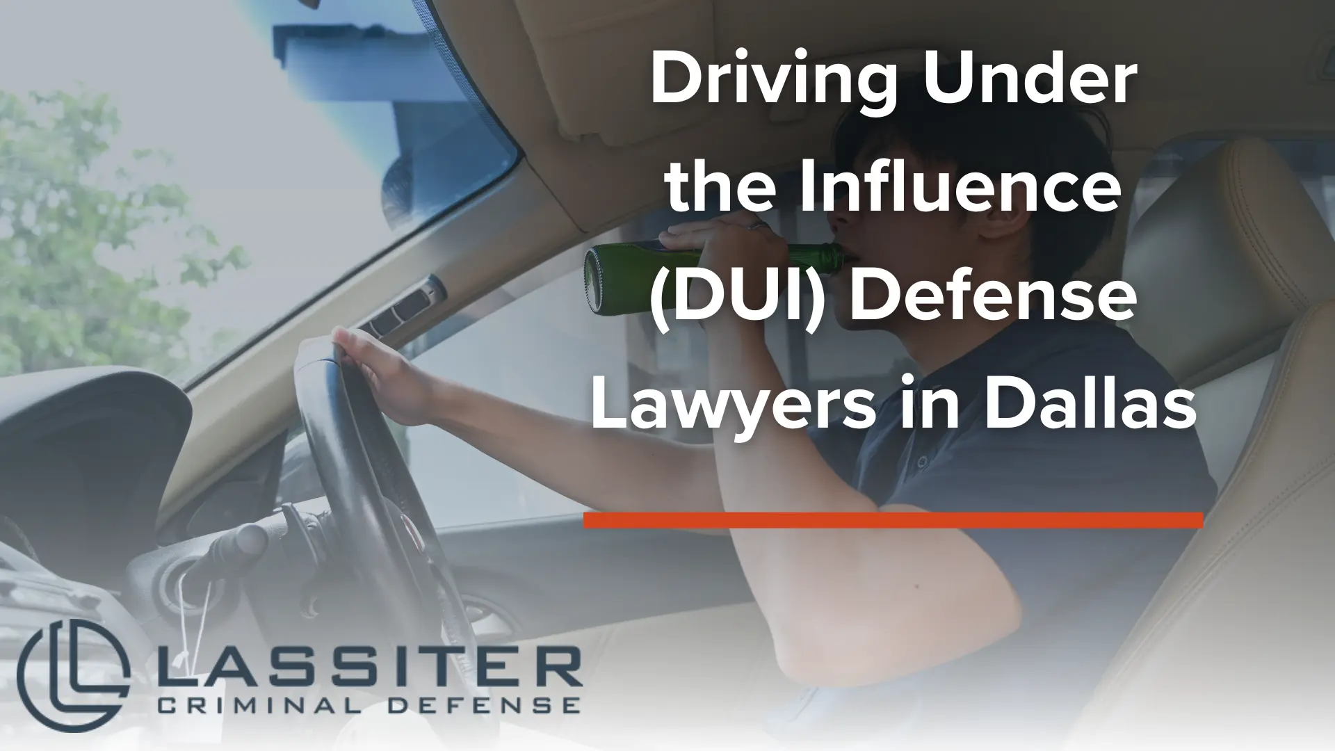 Driving Under the Influence (DUI) Defense Lawyers in Dallas