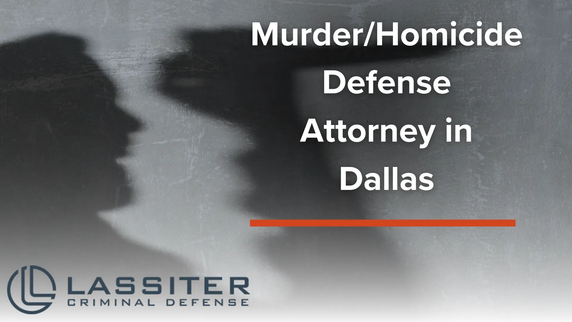 MurderHomicide Defense Attorney in Dallas
